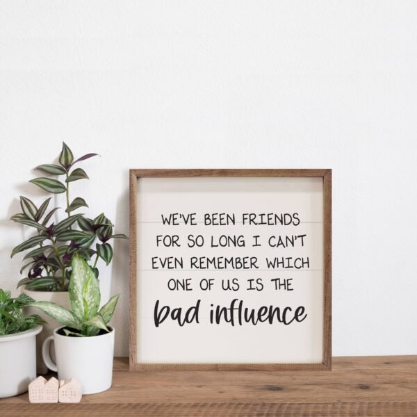 Bad Influence - Image 2