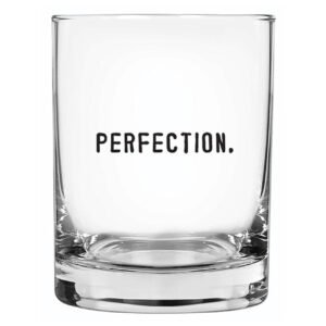 Rock Glass, Perfection